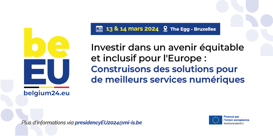 UE - Conférence : "Construisons des solutions pour des meilleurs services numériques" - 13 et 14/03/2024